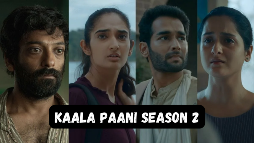 Kaala Paani 2
